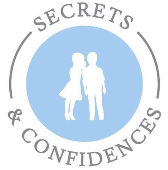 Secrets & Confidences